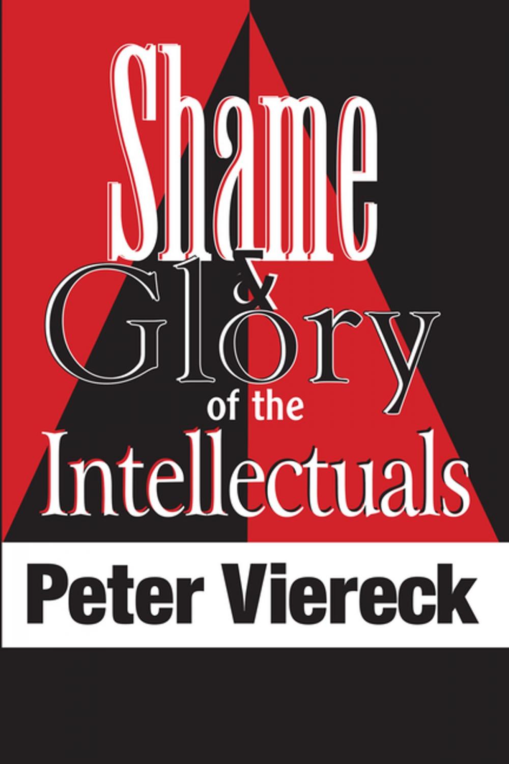 Big bigCover of Shame and Glory of the Intellectuals