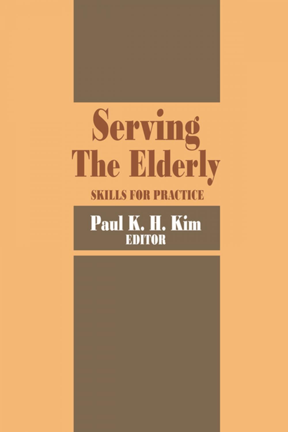 Big bigCover of Serving the Elderly