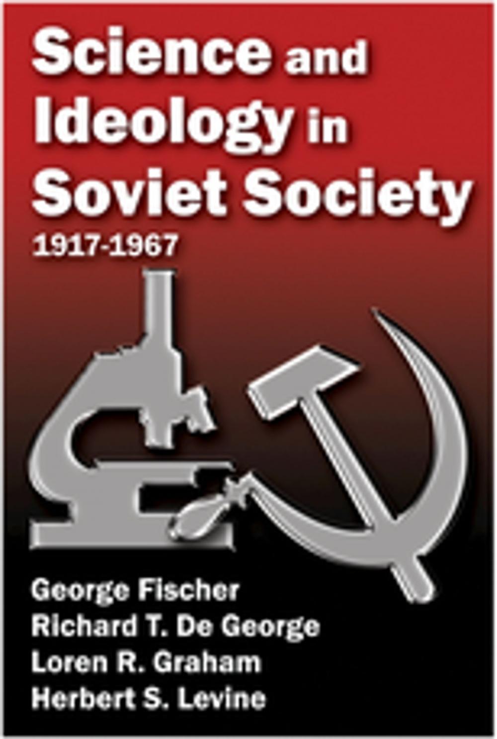 Big bigCover of Science and Ideology in Soviet Society