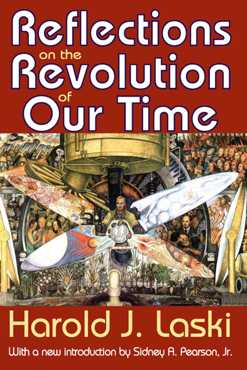 Big bigCover of Reflections on the Revolution of Our Time