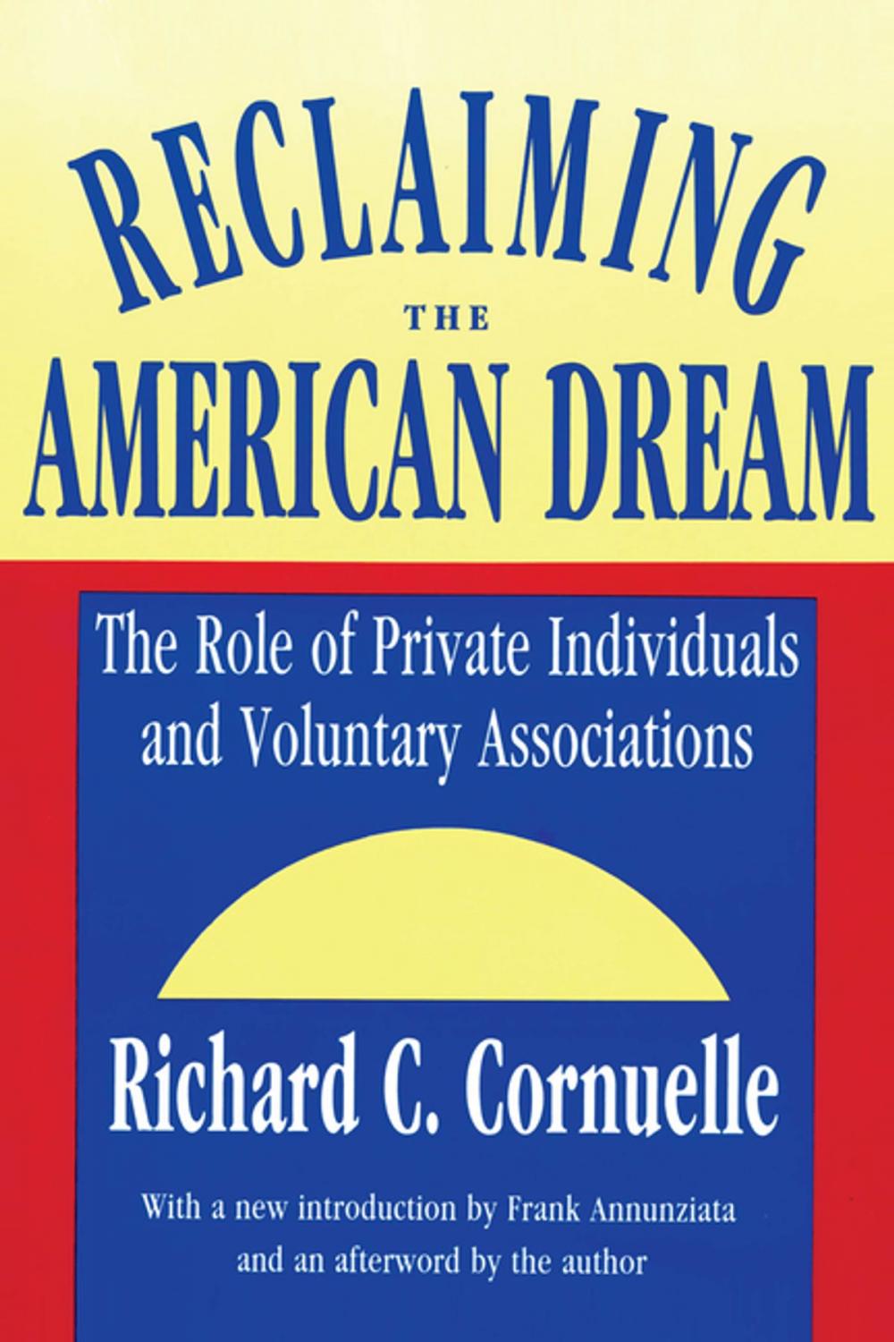 Big bigCover of Reclaiming the American Dream