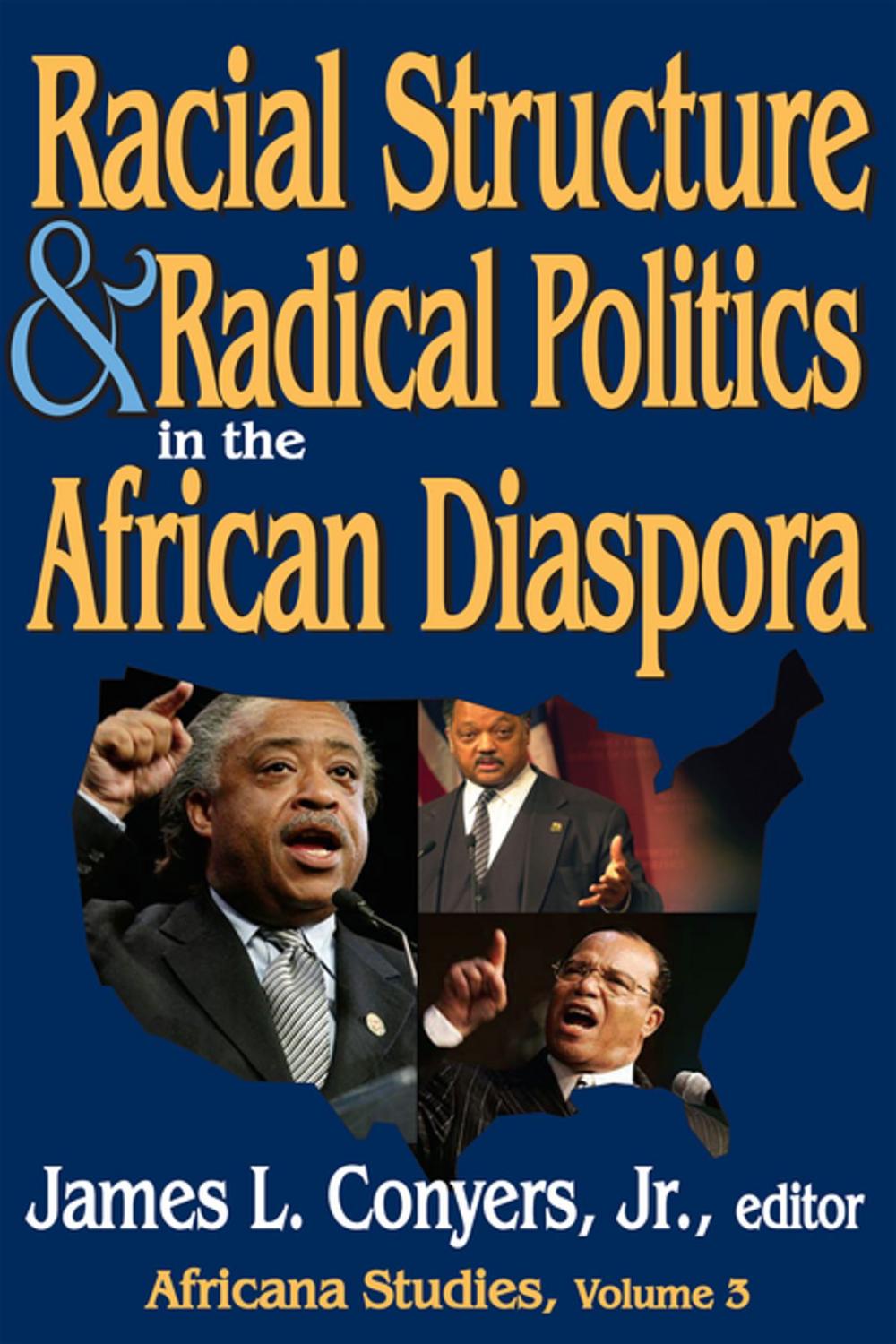 Big bigCover of Racial Structure and Radical Politics in the African Diaspora