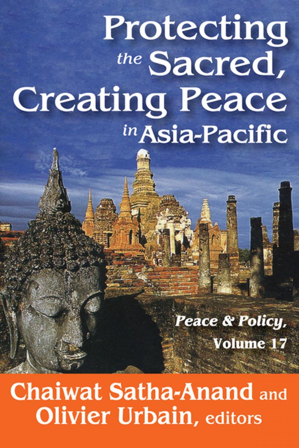 Big bigCover of Protecting the Sacred, Creating Peace in Asia-Pacific