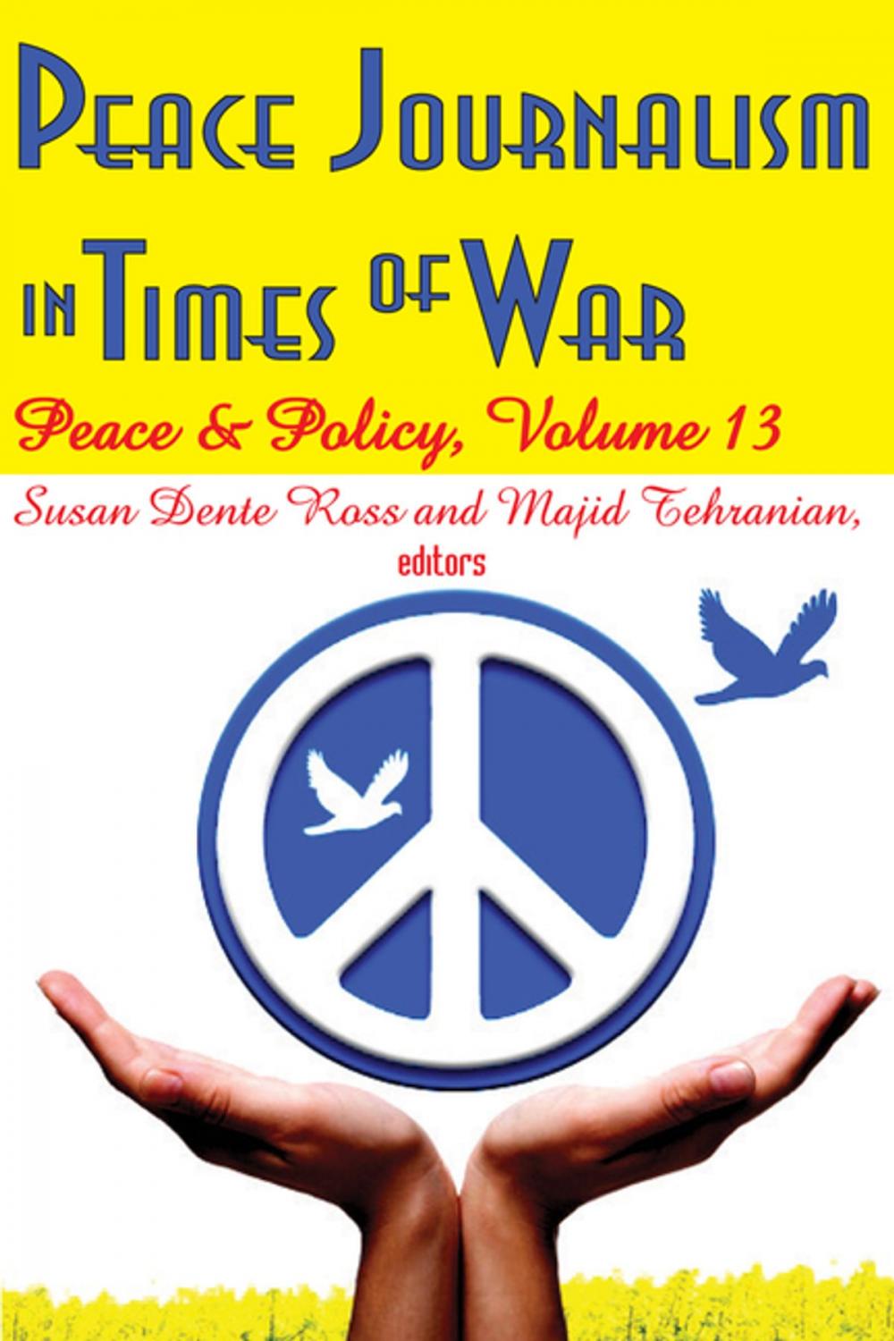 Big bigCover of Peace Journalism in Times of War