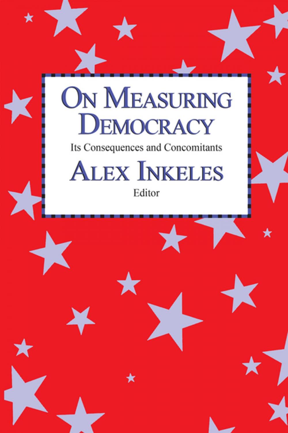 Big bigCover of On Measuring Democracy