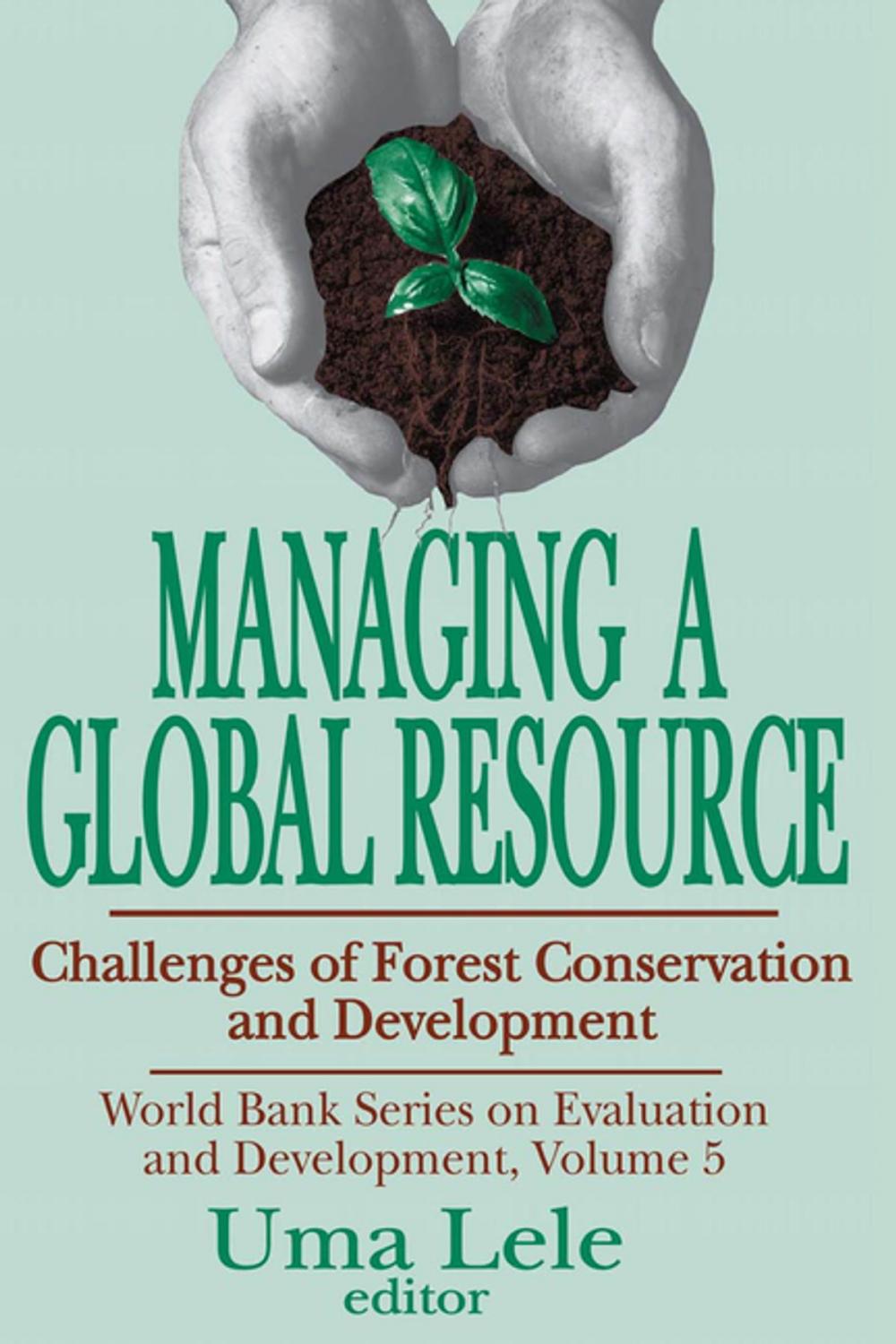 Big bigCover of Managing a Global Resource