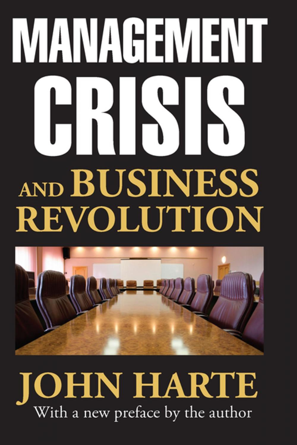 Big bigCover of Management Crisis and Business Revolution