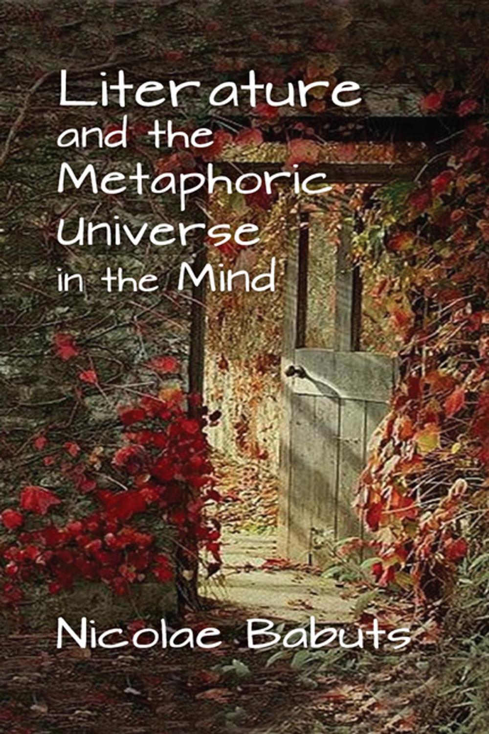 Big bigCover of Literature and the Metaphoric Universe in the Mind