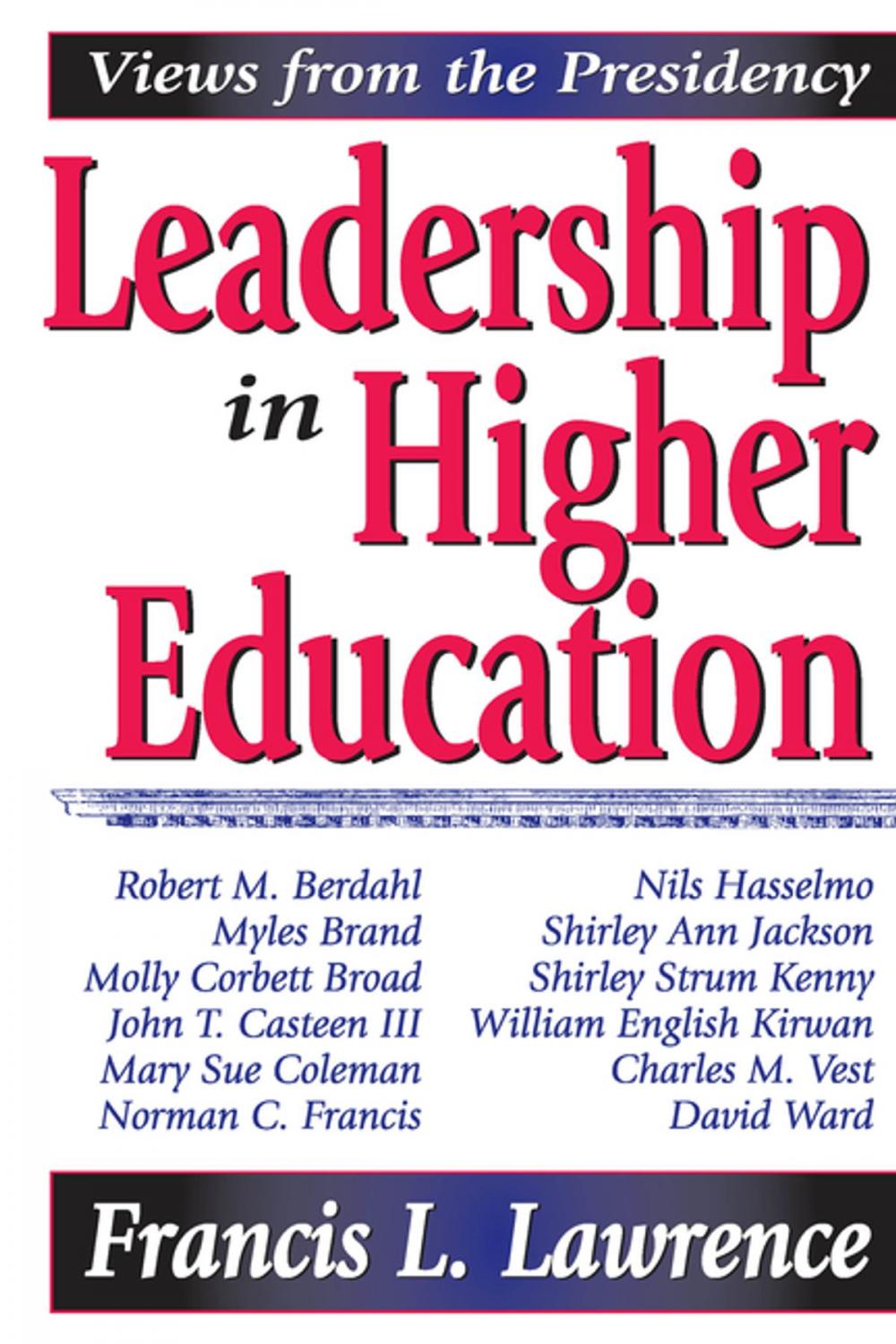 Big bigCover of Leadership in Higher Education