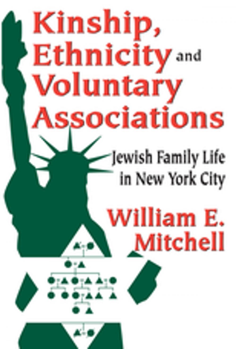 Big bigCover of Kinship, Ethnicity and Voluntary Associations