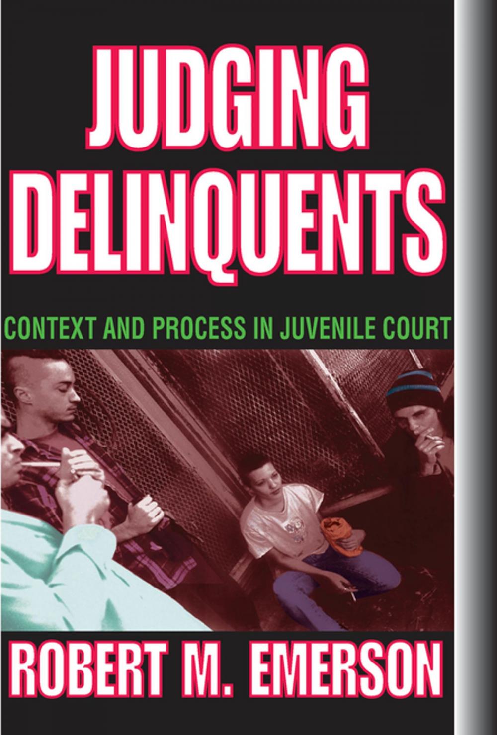 Big bigCover of Judging Delinquents