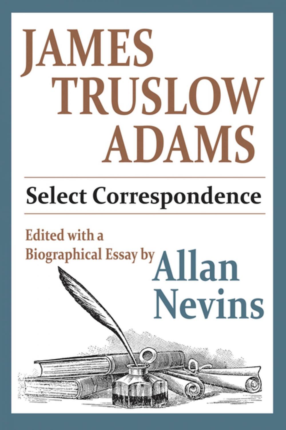 Big bigCover of James Truslow Adams