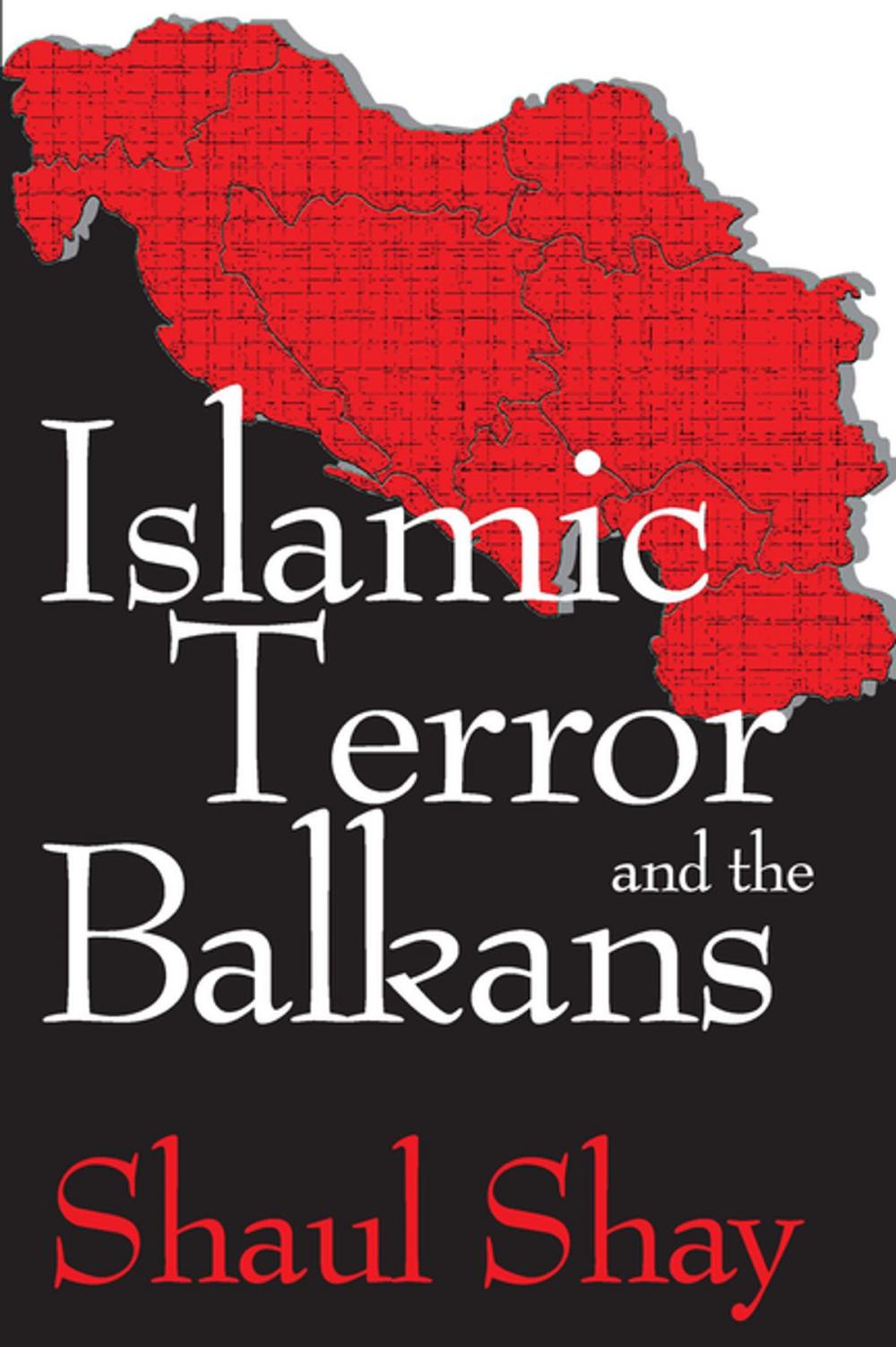 Big bigCover of Islamic Terror and the Balkans