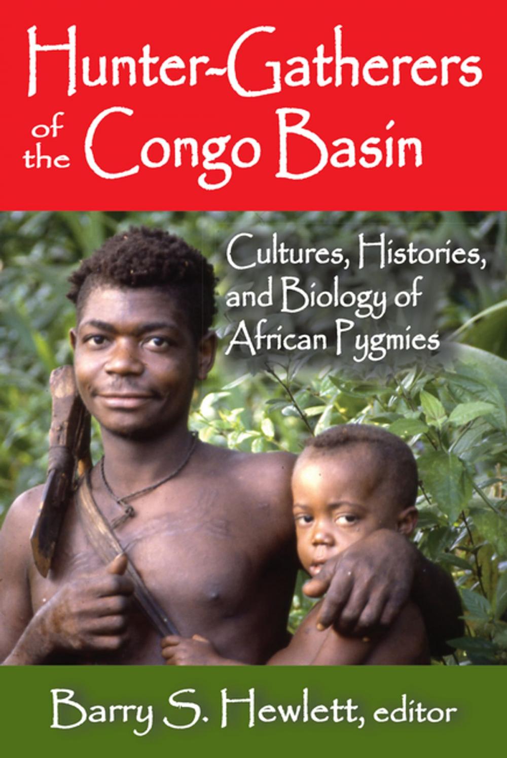 Big bigCover of Hunter-Gatherers of the Congo Basin