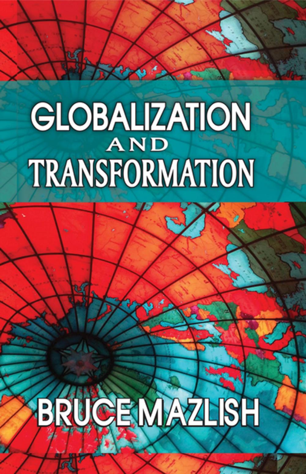 Big bigCover of Globalization and Transformation