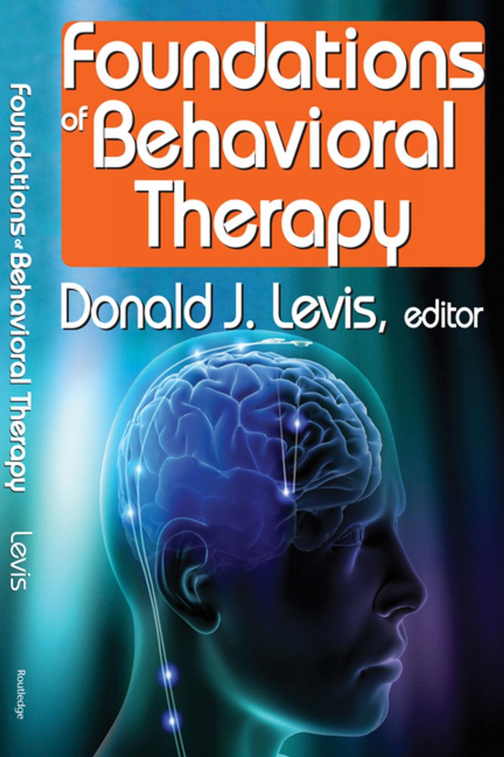 Big bigCover of Foundations of Behavioral Therapy