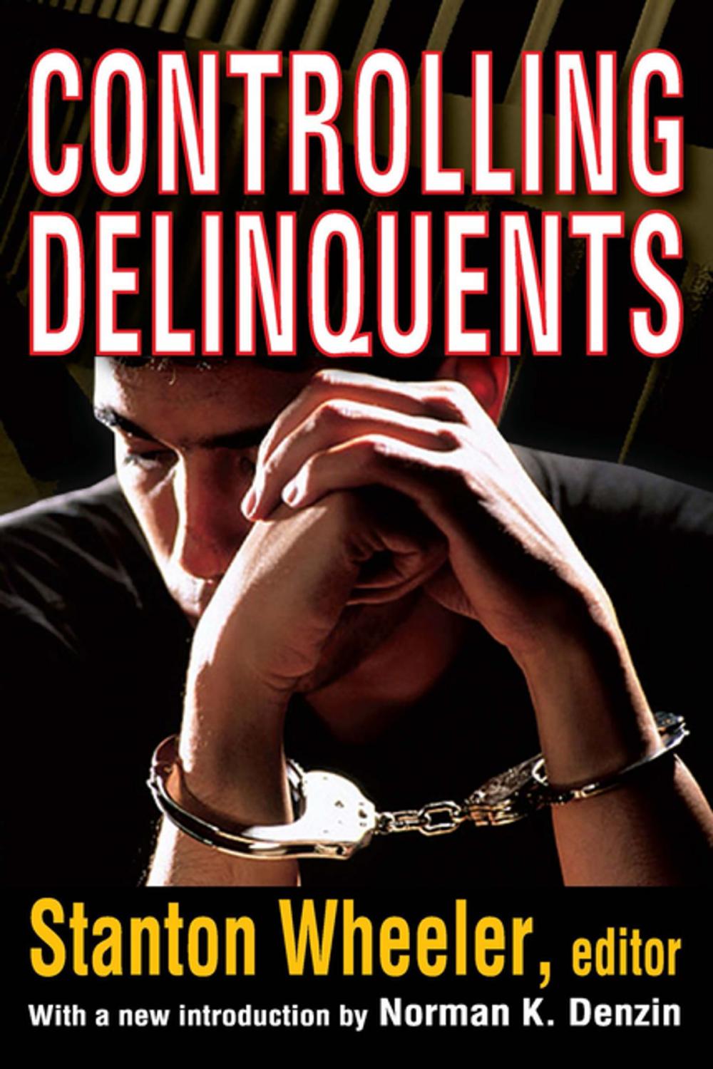 Big bigCover of Controlling Delinquents