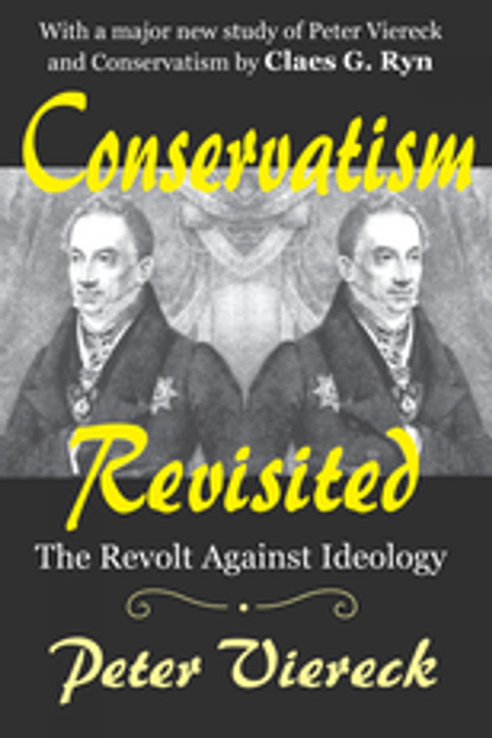 Big bigCover of Conservatism Revisited