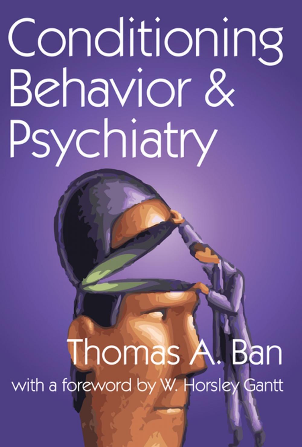 Big bigCover of Conditioning Behavior and Psychiatry