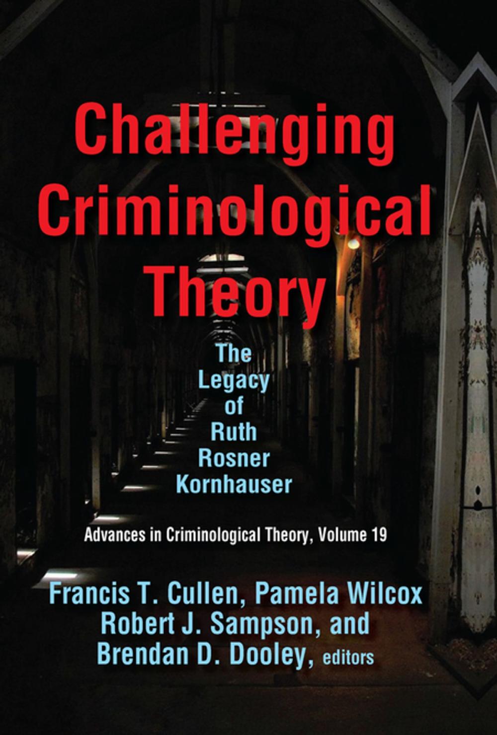 Big bigCover of Challenging Criminological Theory