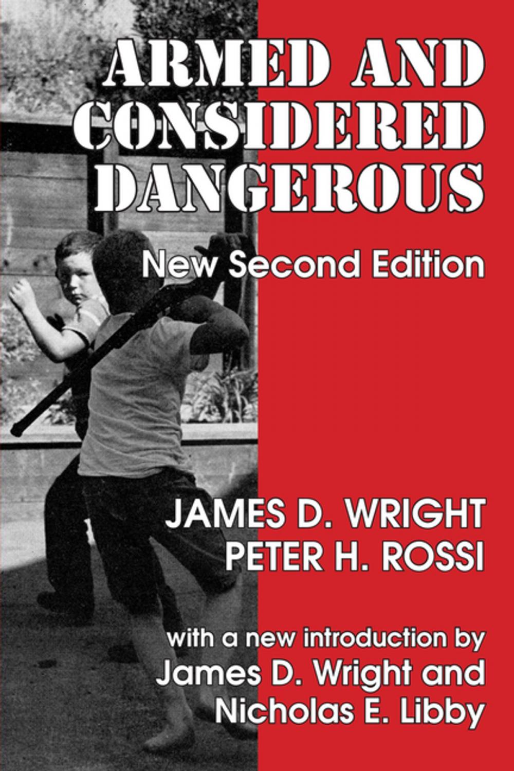 Big bigCover of Armed and Considered Dangerous