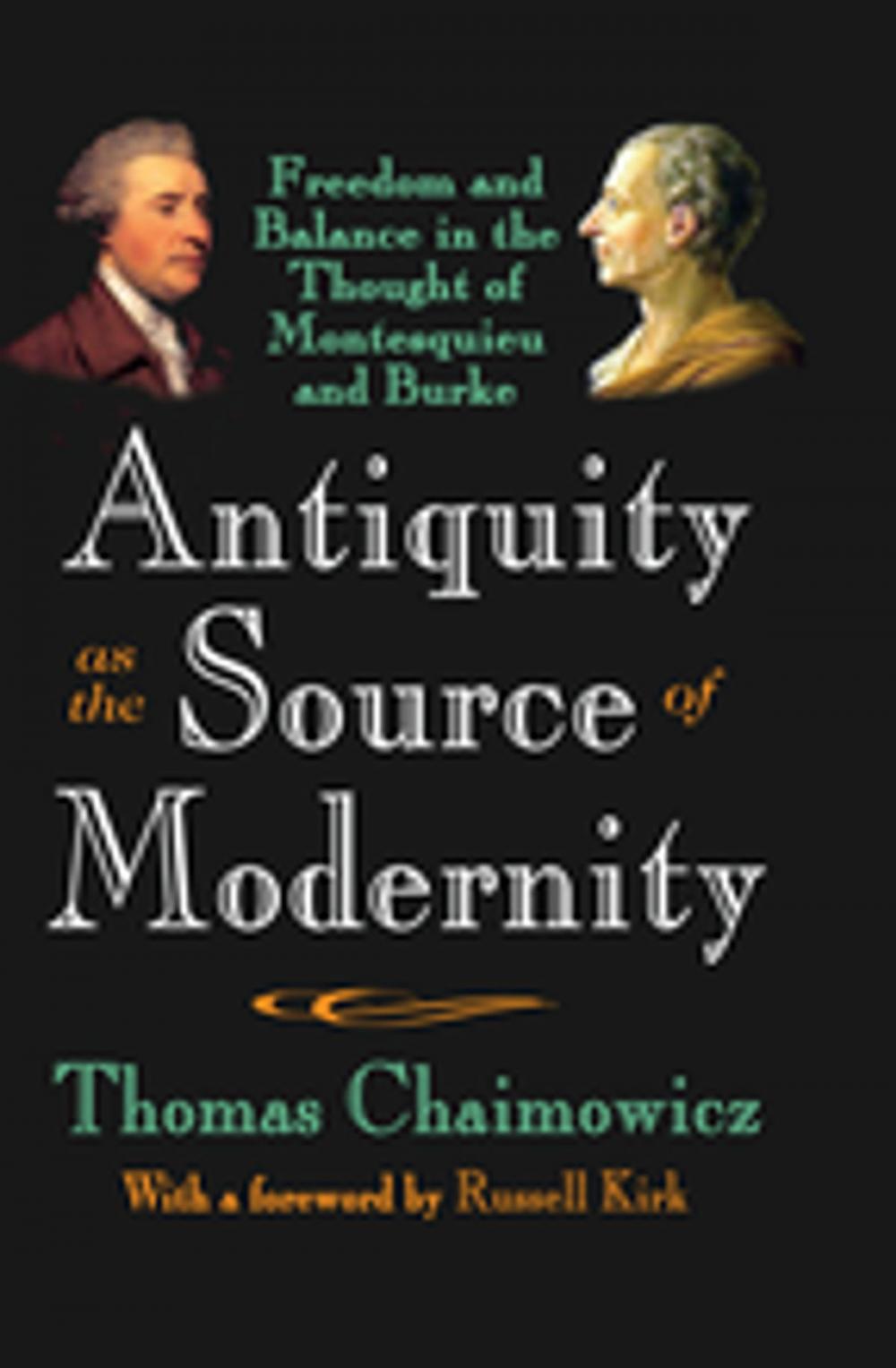 Big bigCover of Antiquity as the Source of Modernity