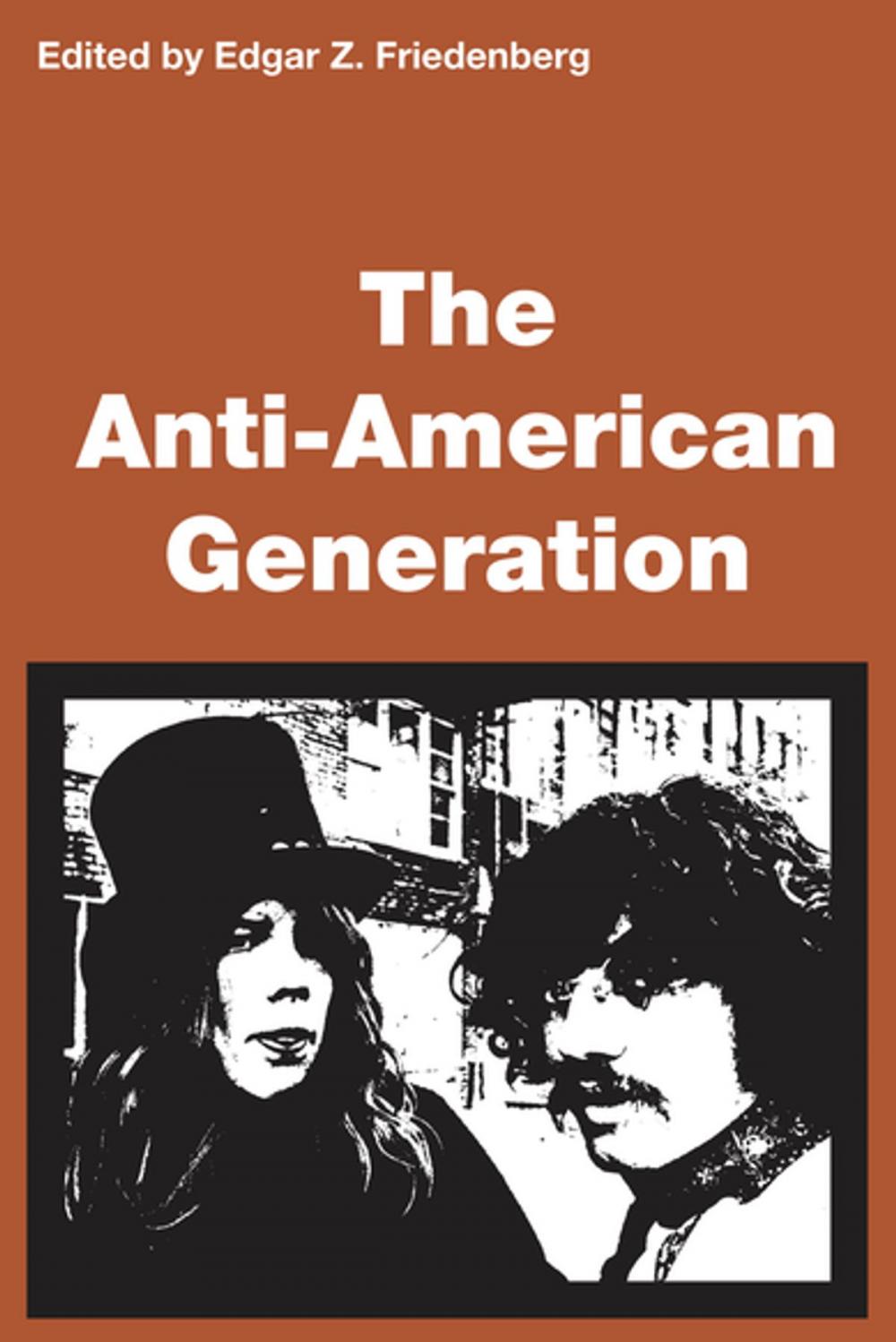 Big bigCover of Anti-American Generation