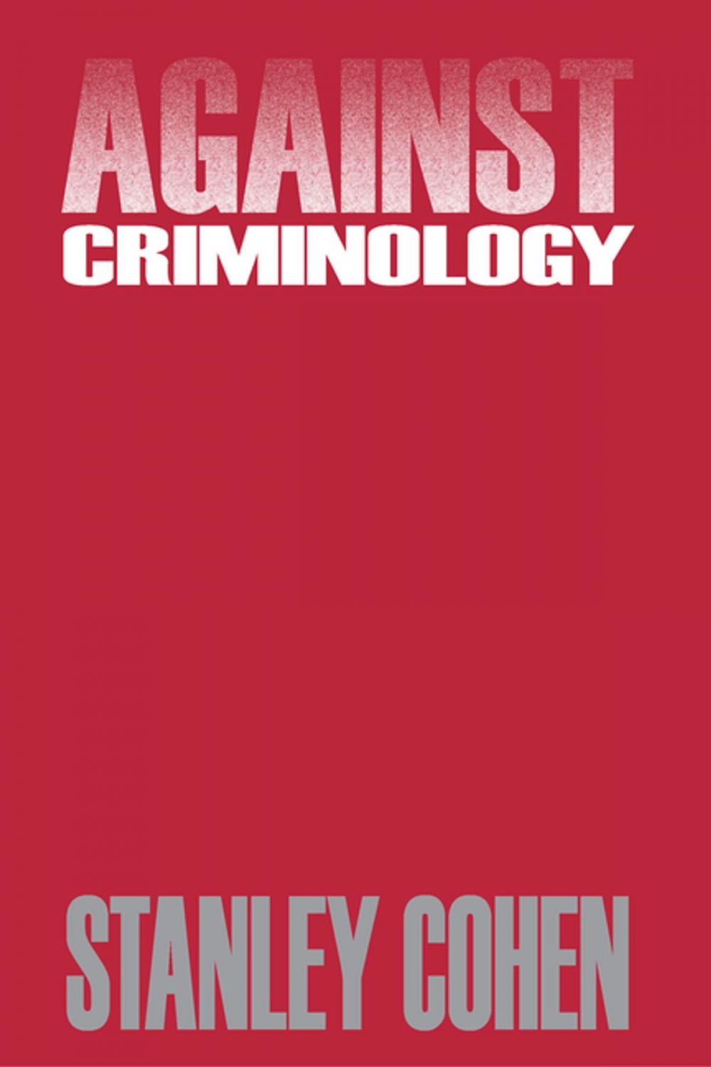 Big bigCover of Against Criminology