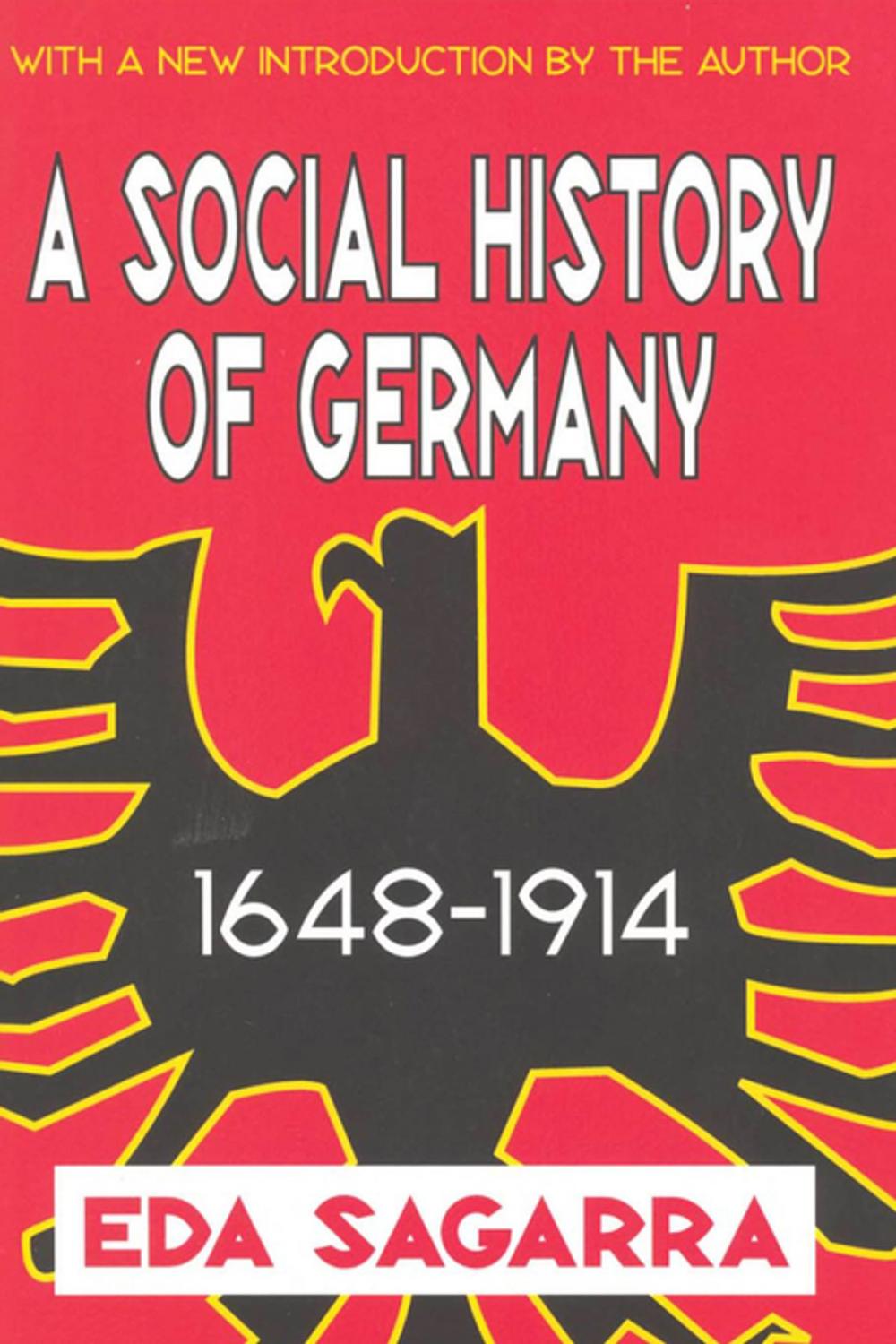 Big bigCover of A Social History of Germany, 1648-1914