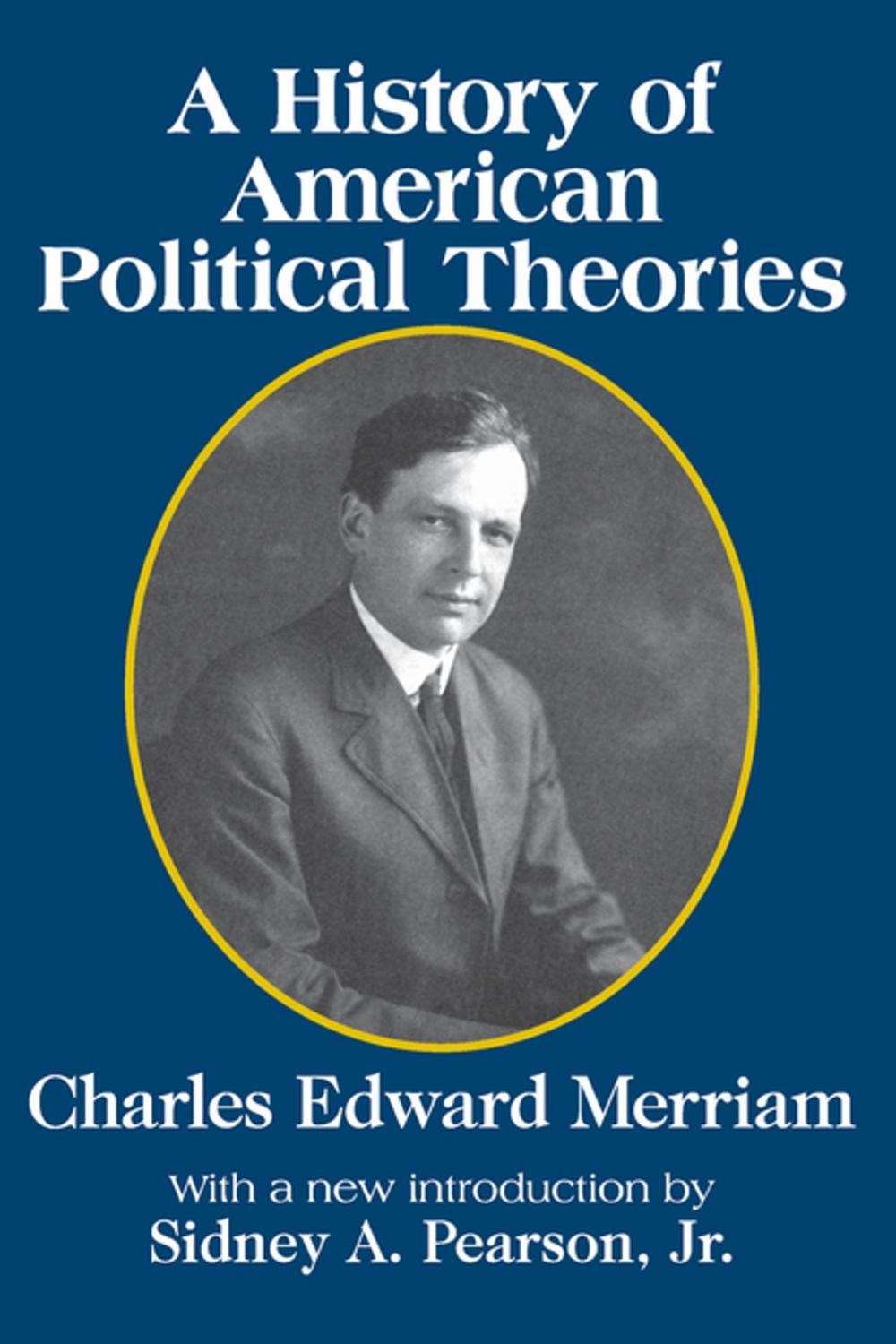 Big bigCover of A History of American Political Theories