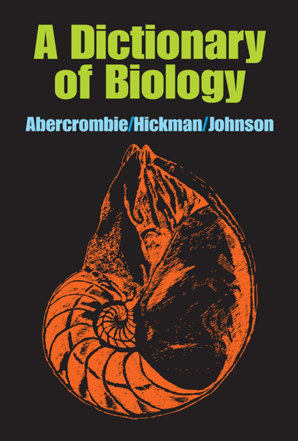 Big bigCover of A Dictionary of Biology