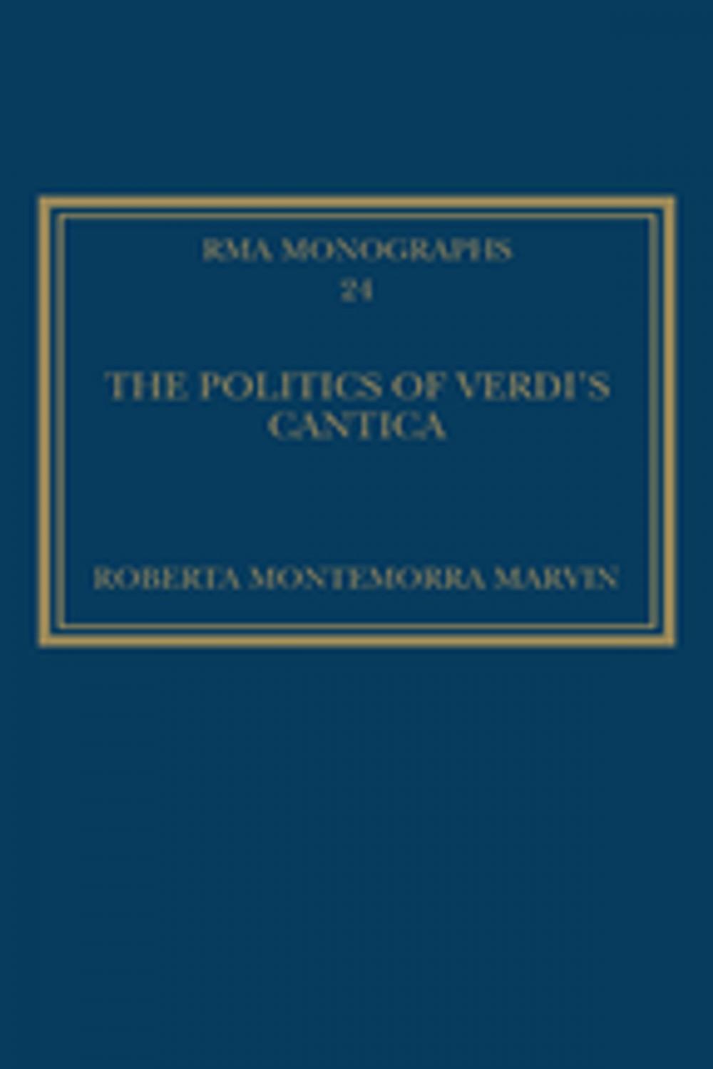 Big bigCover of The Politics of Verdi's Cantica