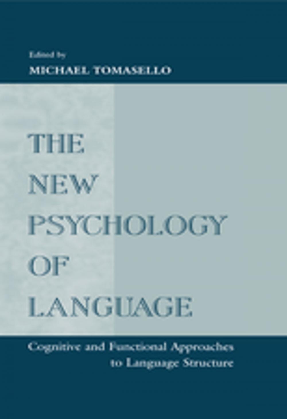 Big bigCover of The New Psychology of Language