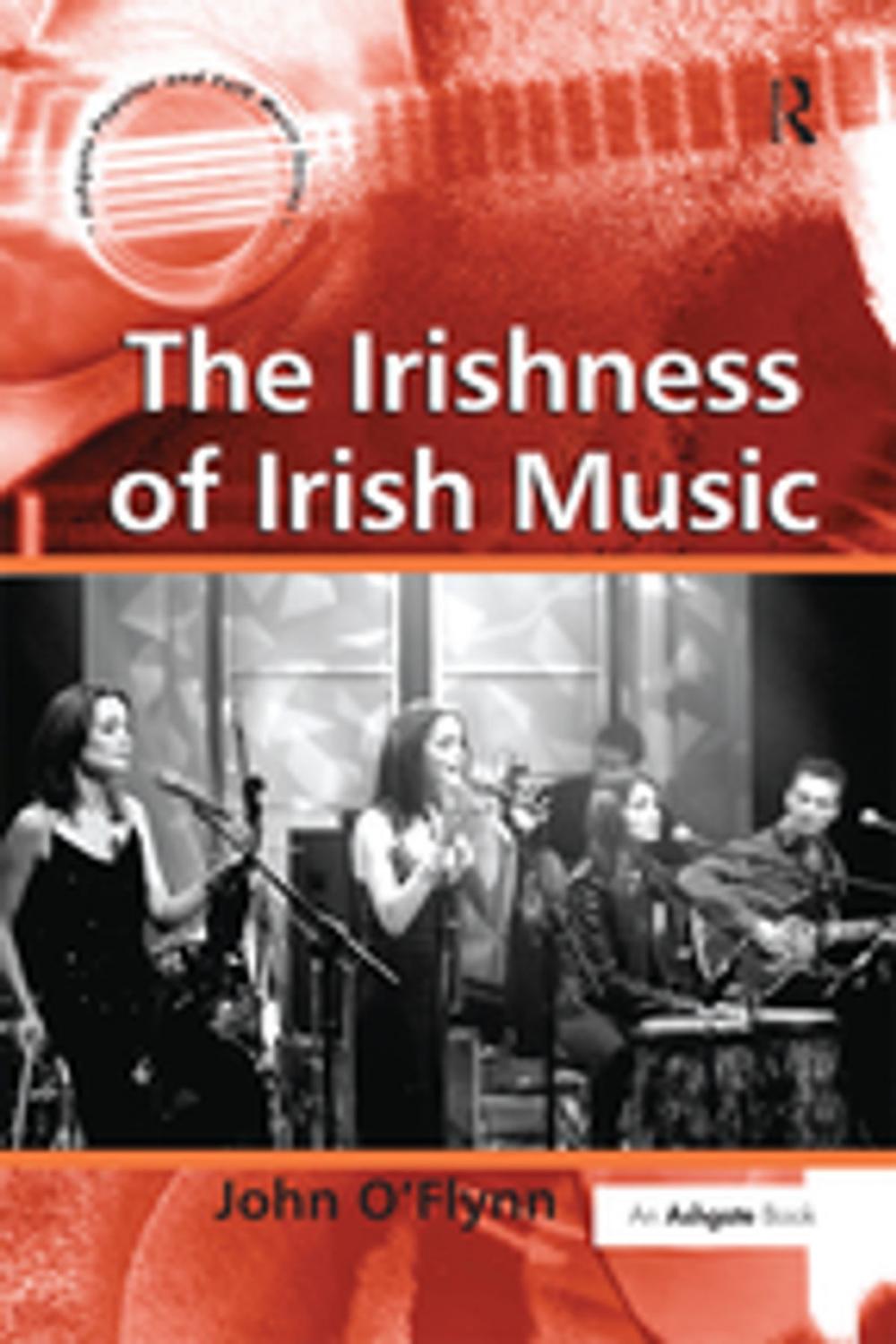 Big bigCover of The Irishness of Irish Music