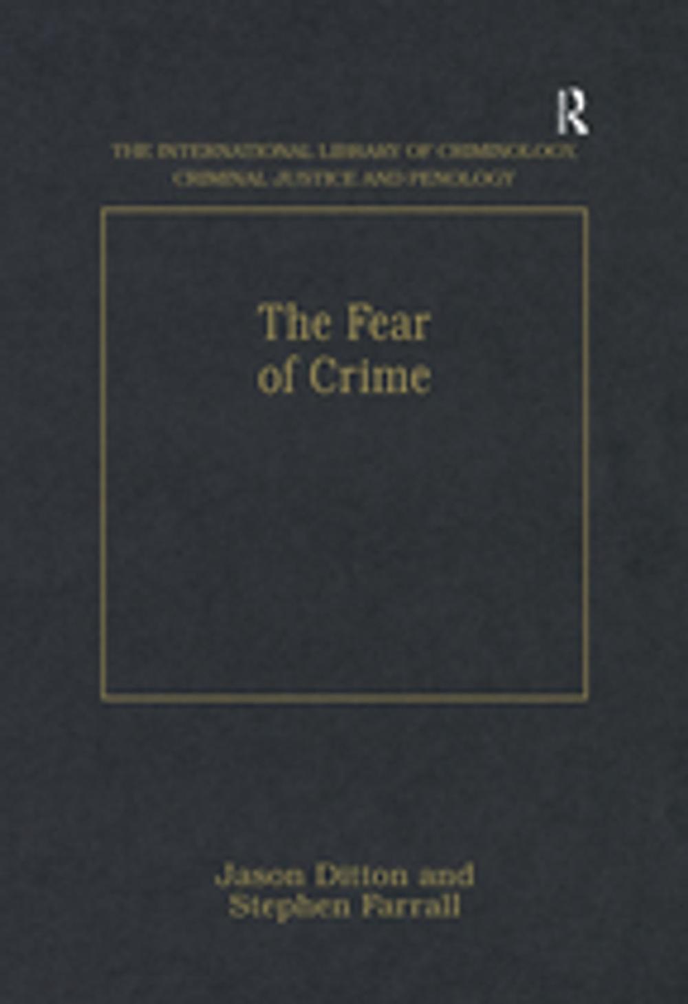 Big bigCover of The Fear of Crime