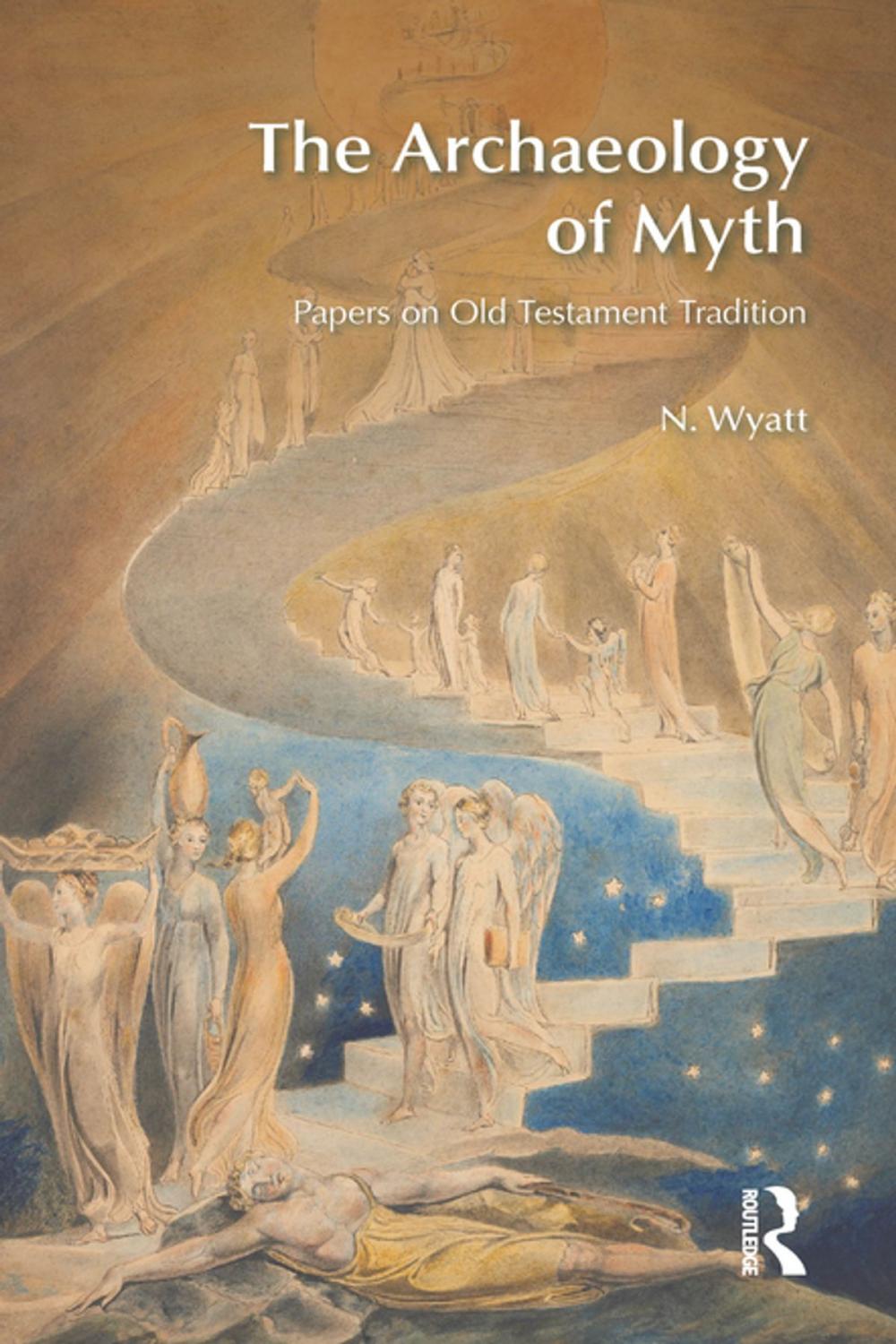 Big bigCover of The Archaeology of Myth