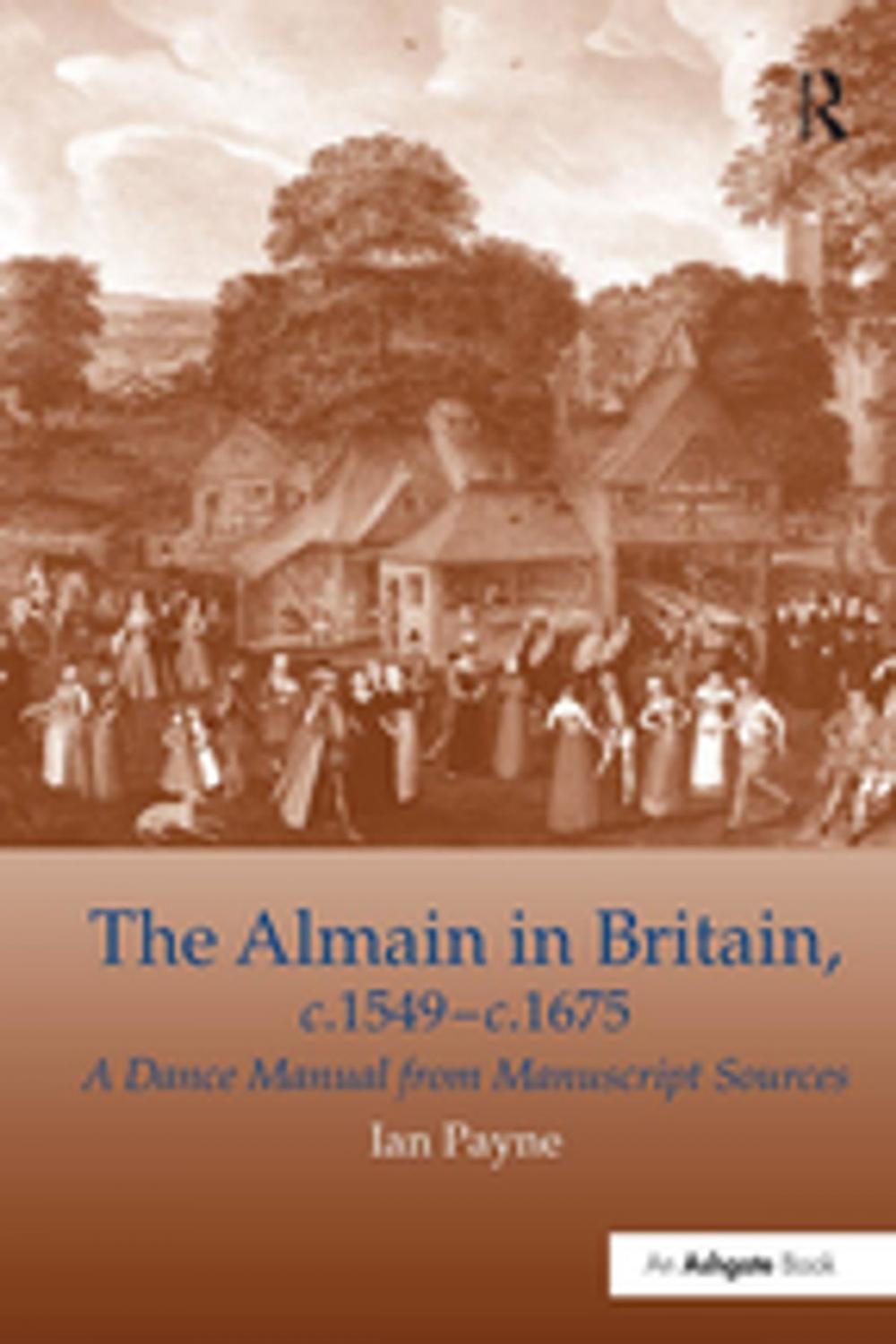 Big bigCover of The Almain in Britain, c.1549-c.1675