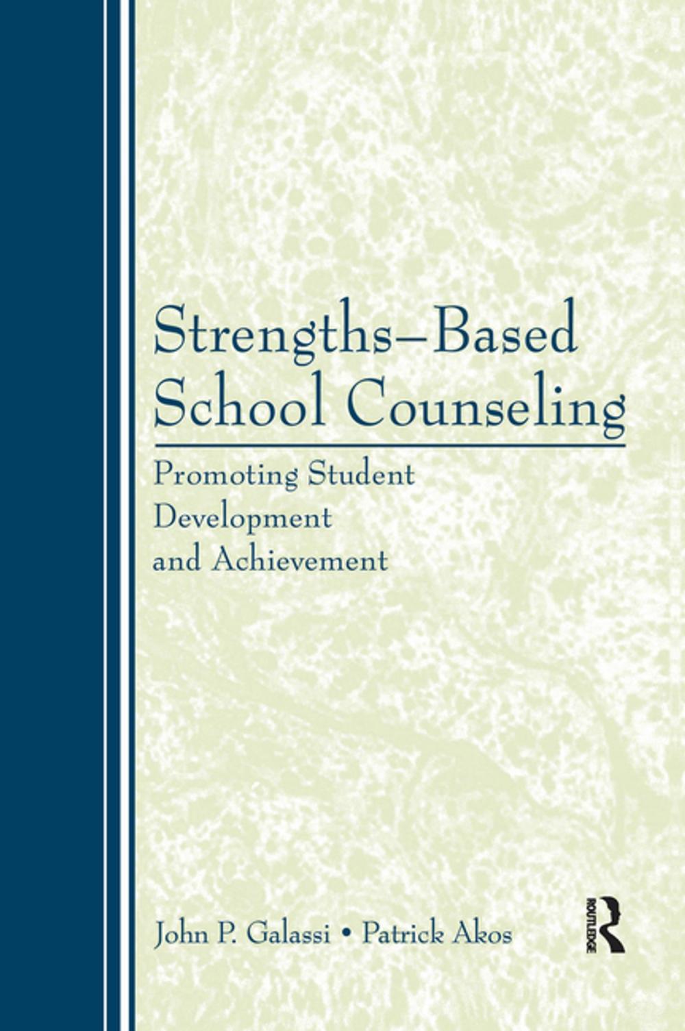 Big bigCover of Strengths-Based School Counseling