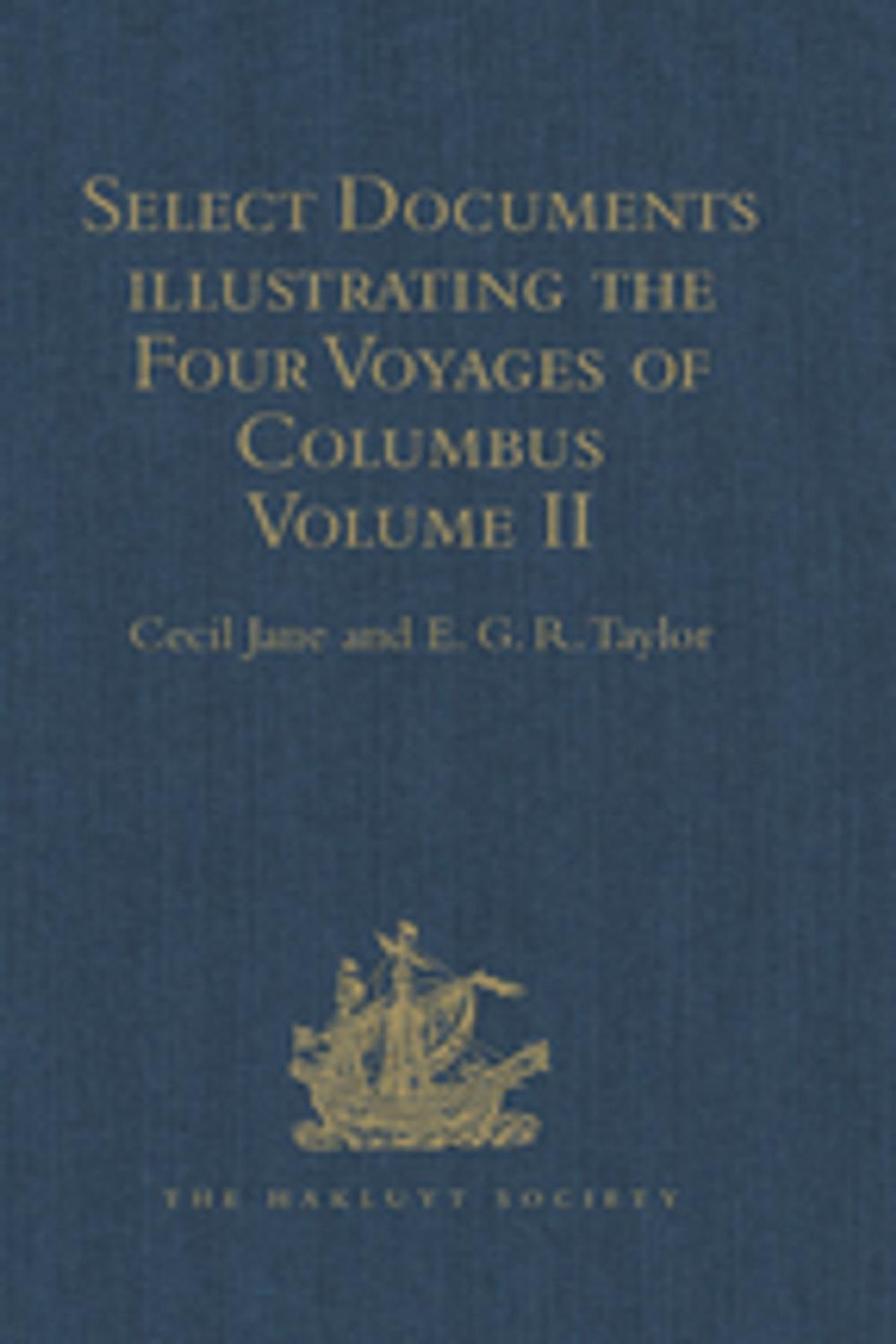 Big bigCover of Select Documents illustrating the Four Voyages of Columbus