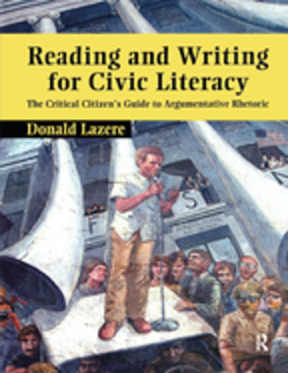 Big bigCover of Reading and Writing for Civic Literacy