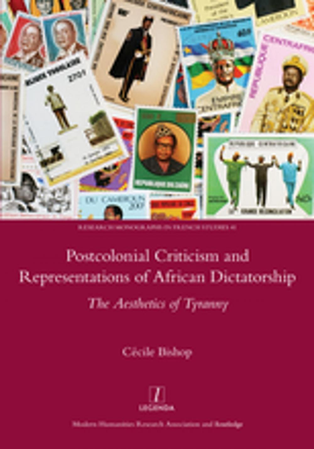 Big bigCover of Postcolonial Criticism and Representations of African Dictatorship