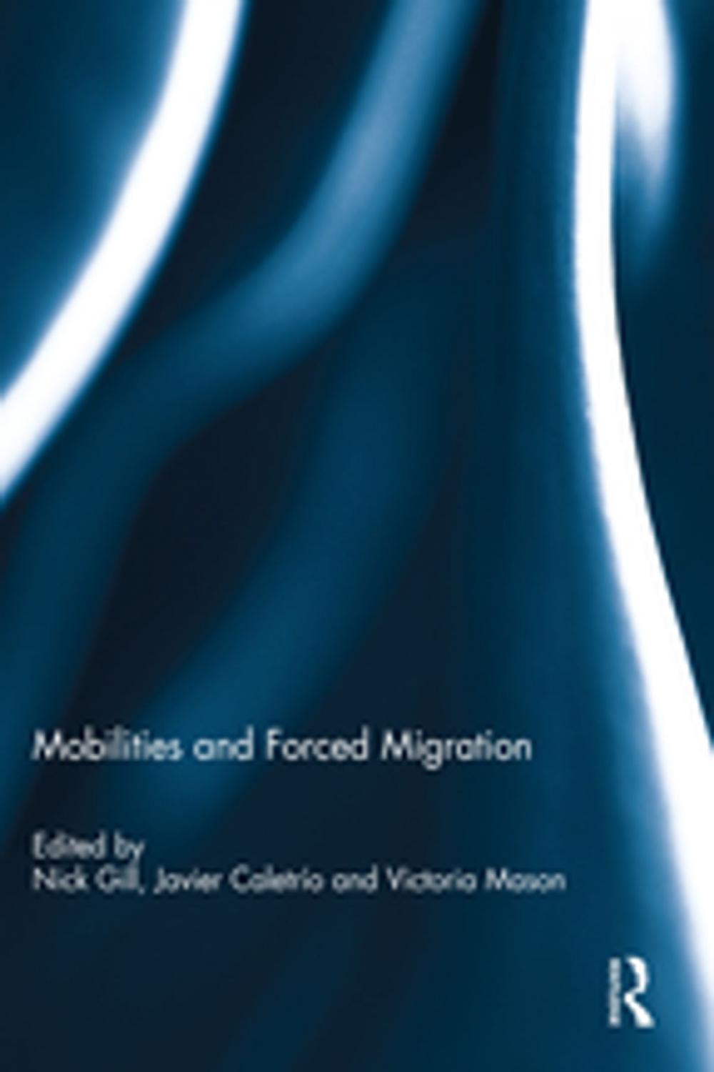 Big bigCover of Mobilities and Forced Migration