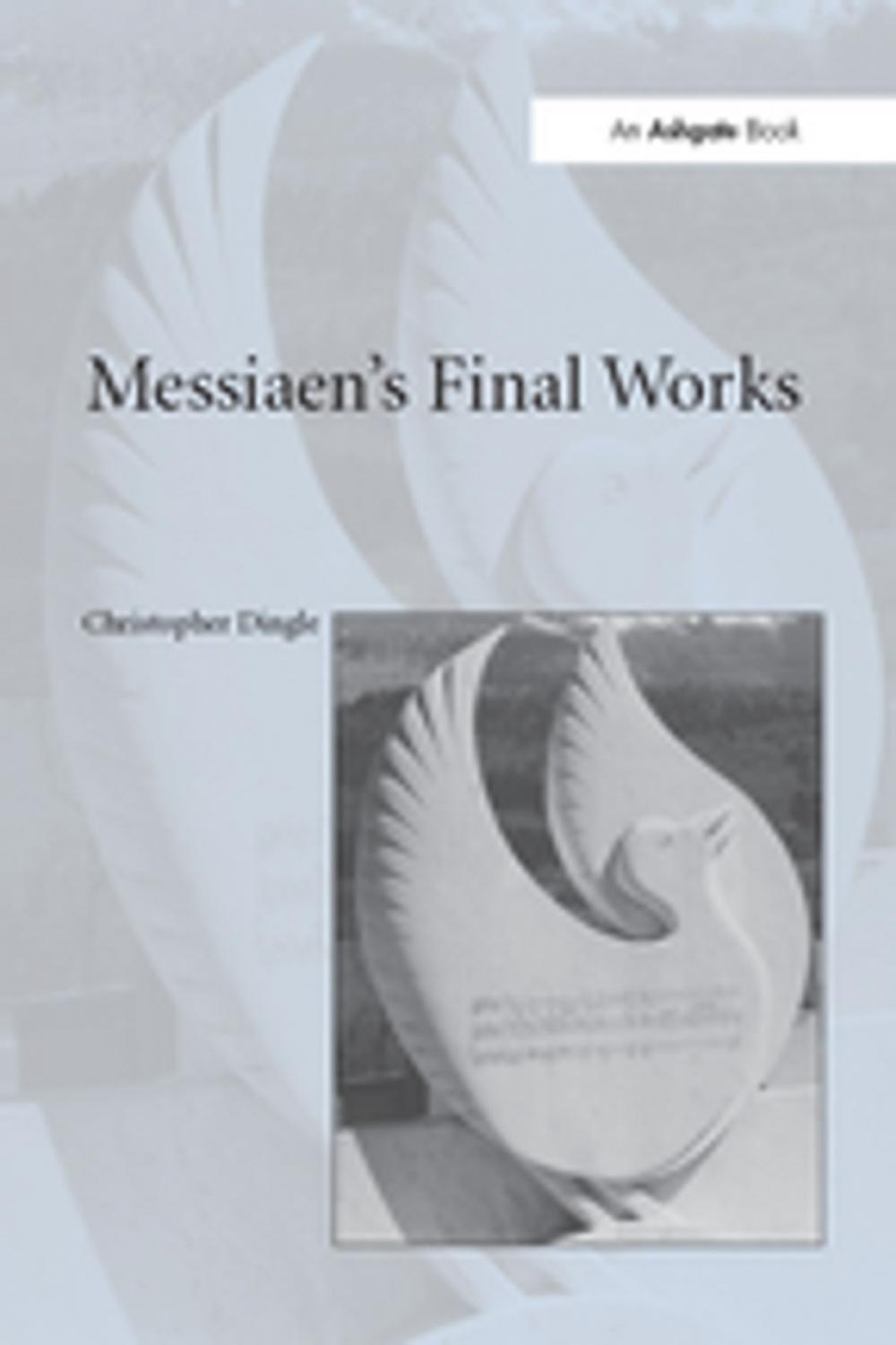 Big bigCover of Messiaen's Final Works