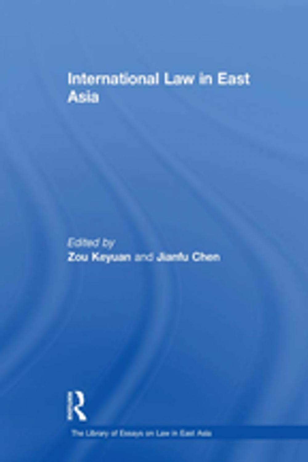 Big bigCover of International Law in East Asia