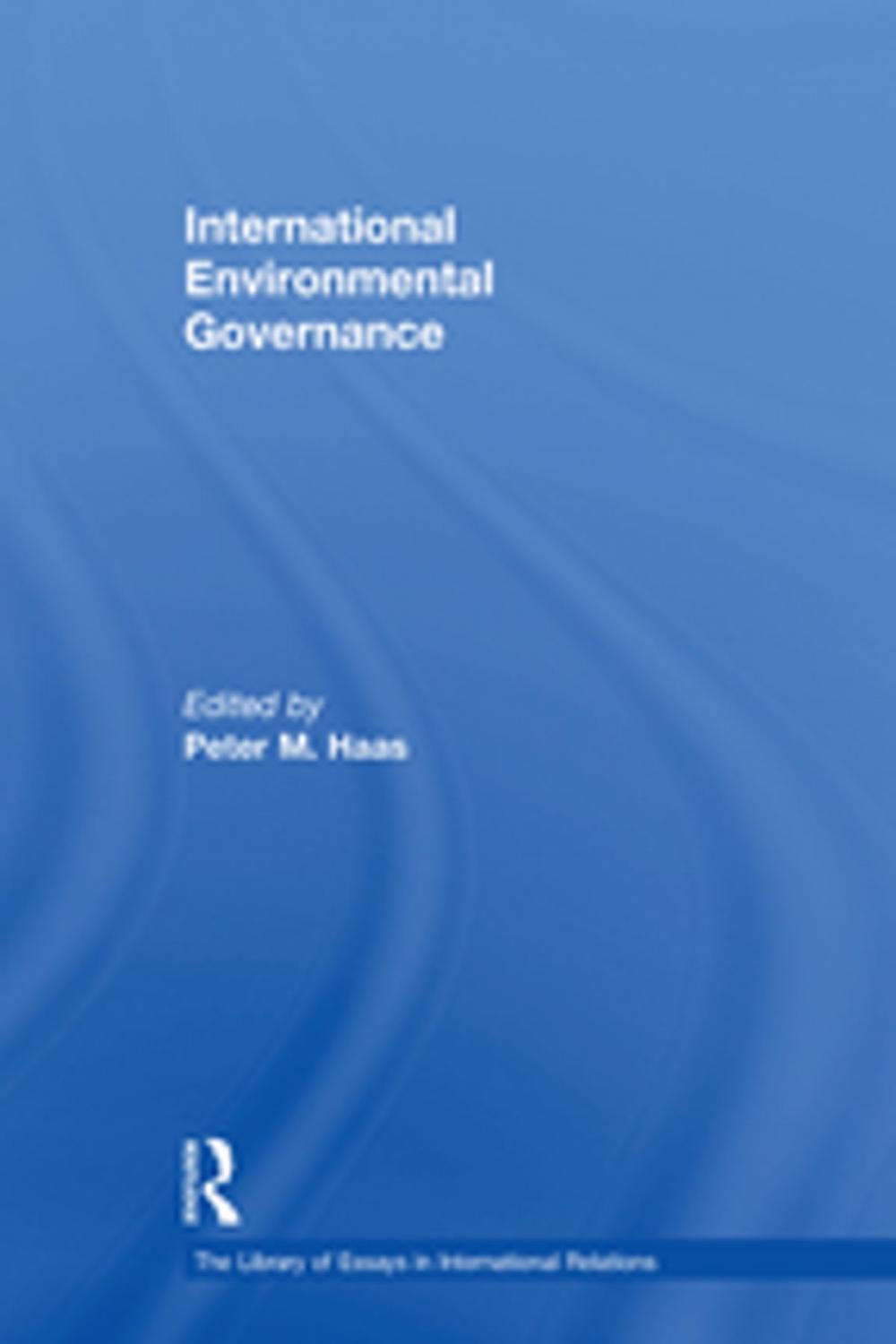 Big bigCover of International Environmental Governance