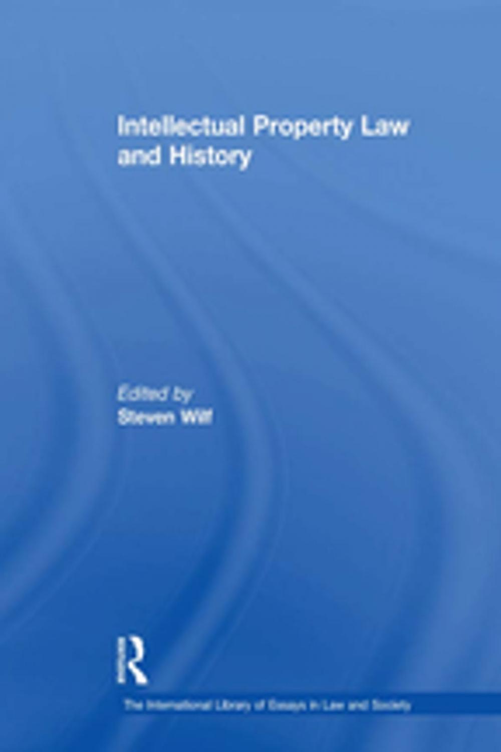 Big bigCover of Intellectual Property Law and History