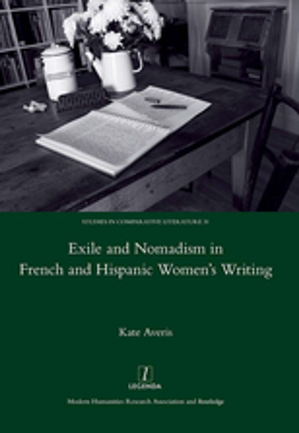 Big bigCover of Exile and Nomadism in French and Hispanic Women's Writing