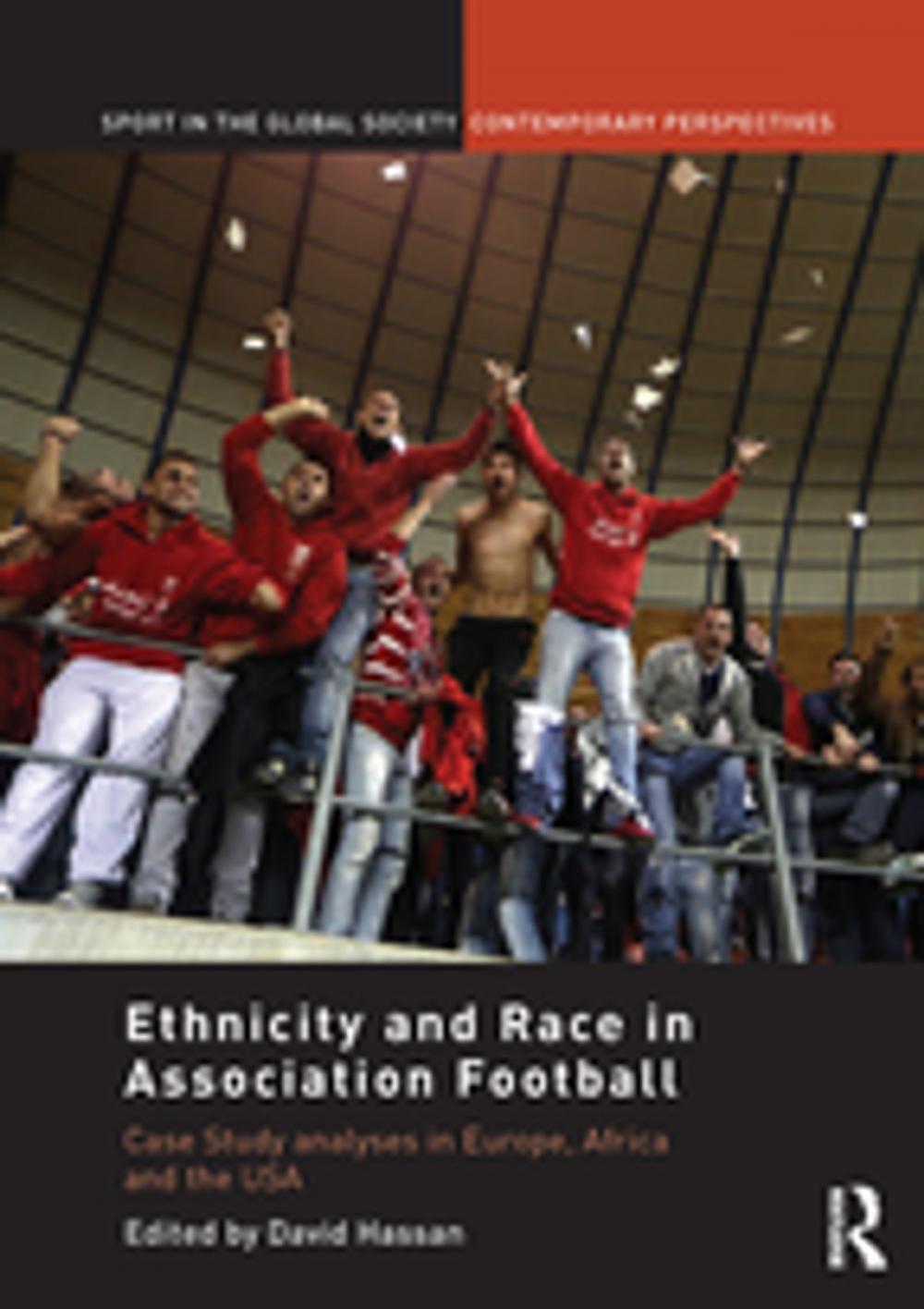 Big bigCover of Ethnicity and Race in Association Football