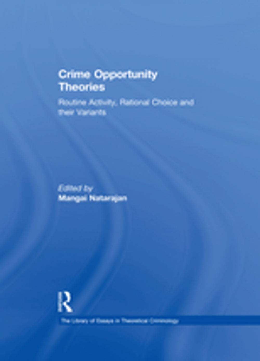 Big bigCover of Crime Opportunity Theories