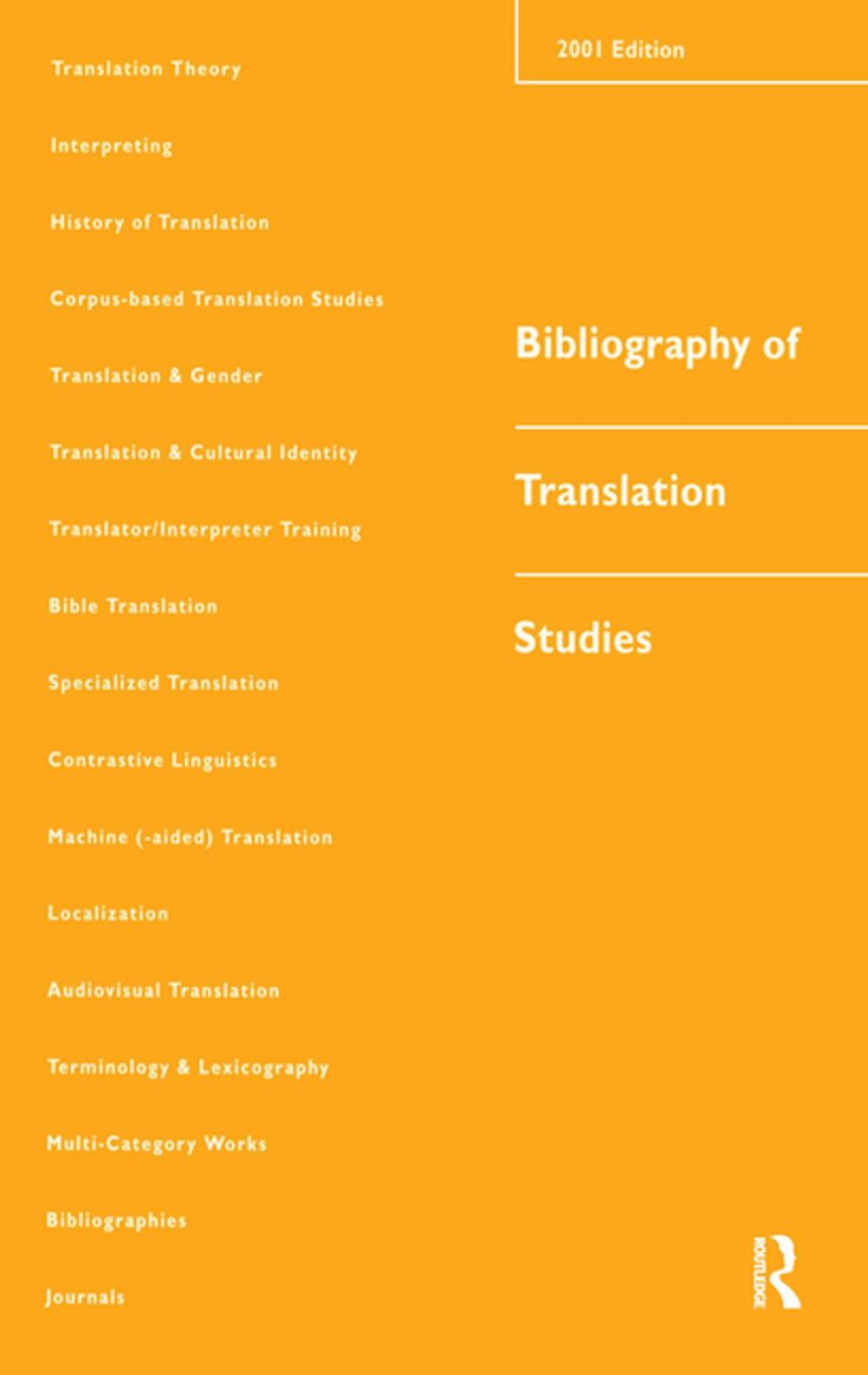 Big bigCover of Bibliography of Translation Studies: 2001